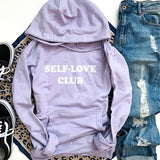 Self-Love Club Hoodie